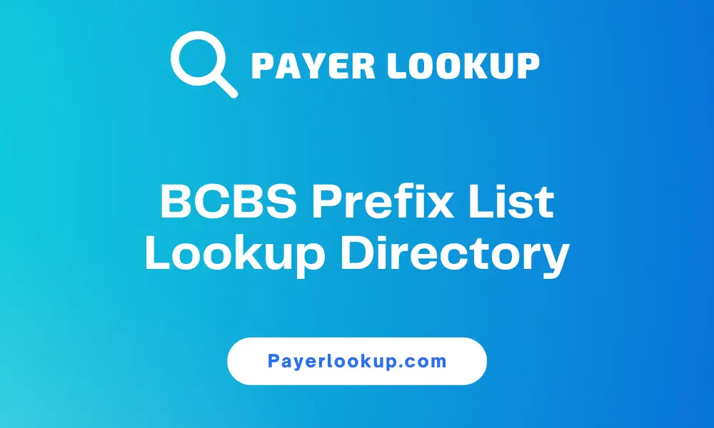 BCBS Prefix List Lookup Directory With Phone Numbers 2023 PL